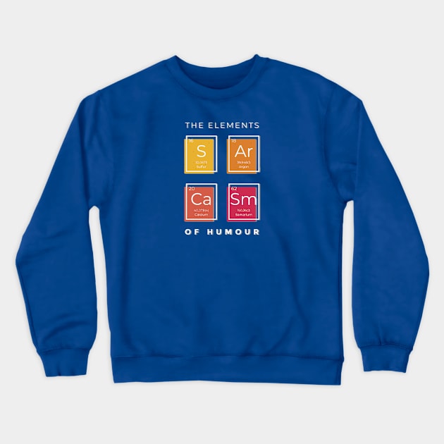 Elements of humour Crewneck Sweatshirt by Catfactory